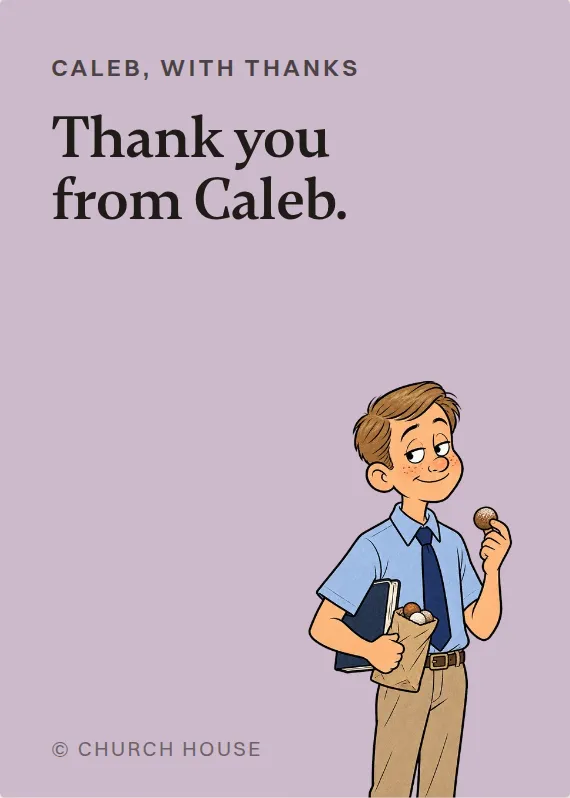 Caleb thank you card: Thank you from Caleb.