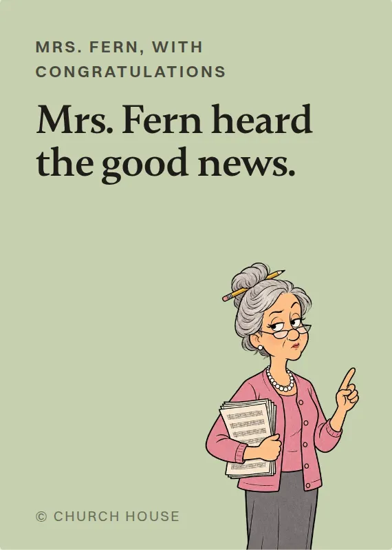 Mrs. Fern congratulations card: Mrs. Fern heard the good news.