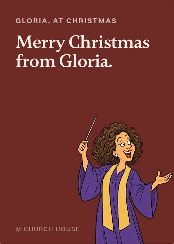 Gloria christmas card: Merry Christmas from Gloria.