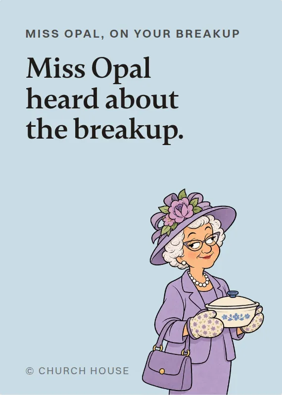 Miss Opal breakups & divorce card: Miss Opal heard about the breakup.
