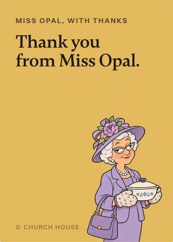 Miss Opal thank you card: Thank you from Miss Opal.